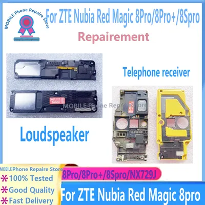 Loud Speaker Buzzer Ringer Module For ZTE Nubia Red Magic 8 Pro/plus 8S pro NX729J Bottom Loudspeaker Sound Telephone receiver