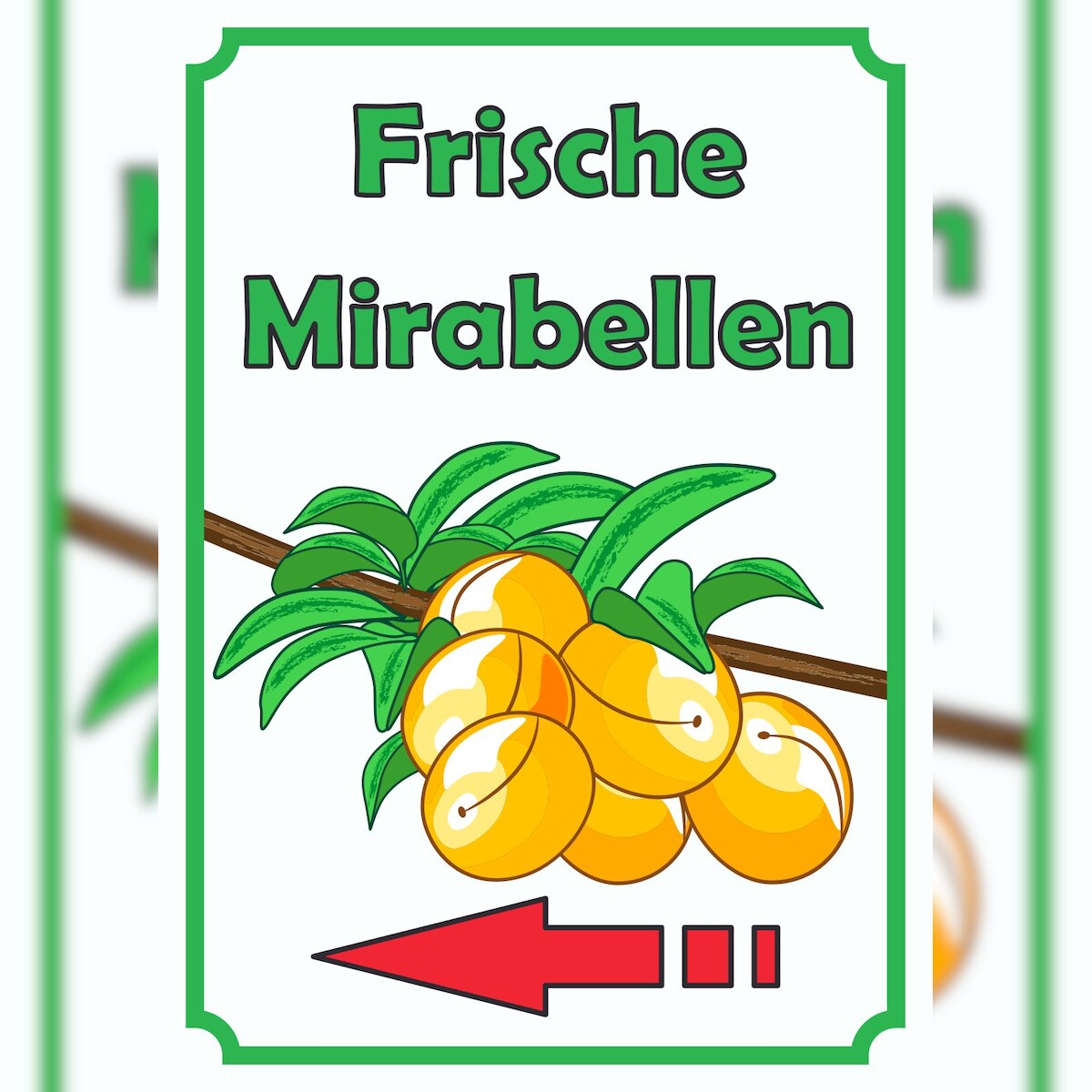 HB-Druck Frische Mirabellen Schild Hochkant mit Pfeil links A6 Rückseite selbstklebend Image