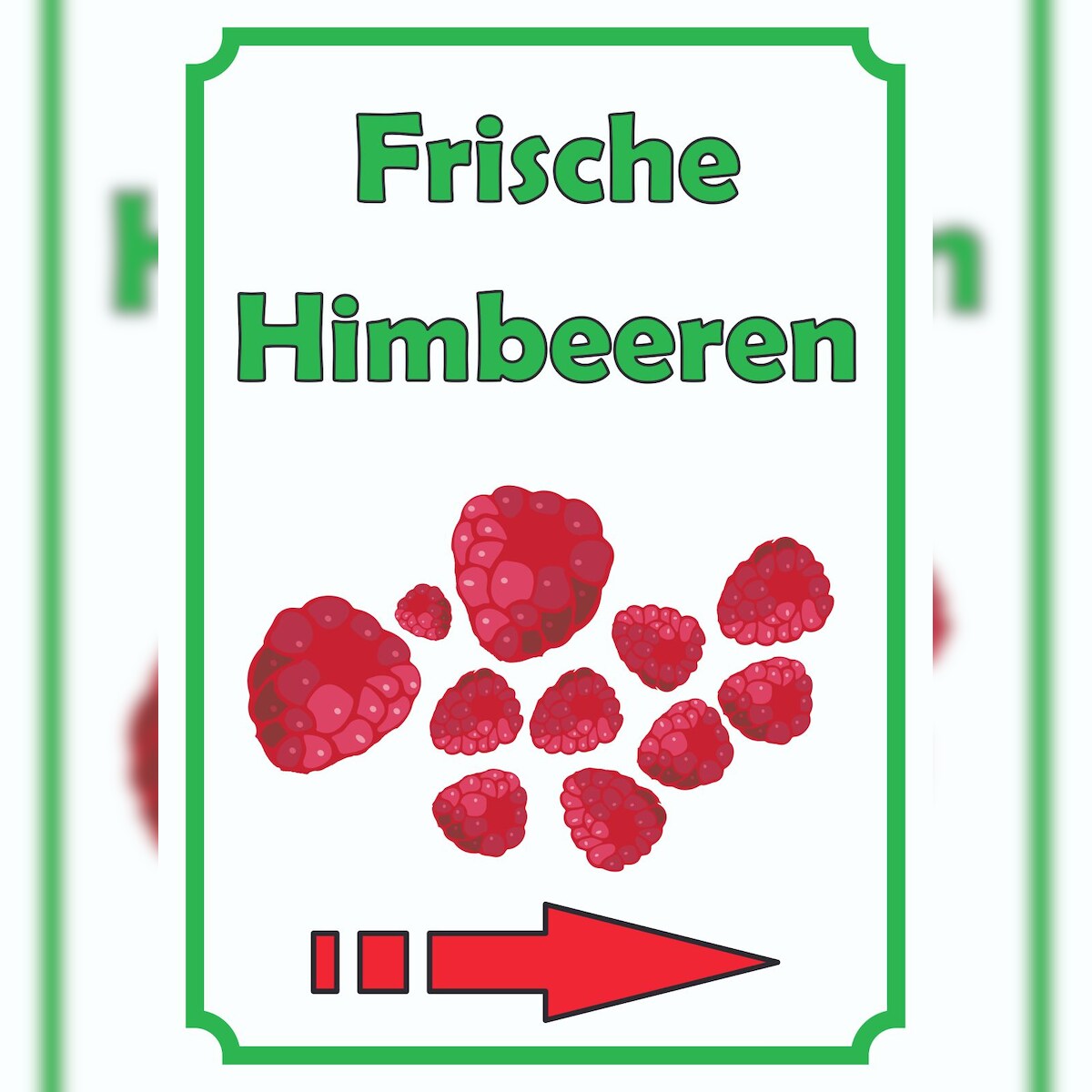 HB-Druck Frische Himbeeren Schild Hochkant mit Pfeil rechts A1 (594x841mm) Image