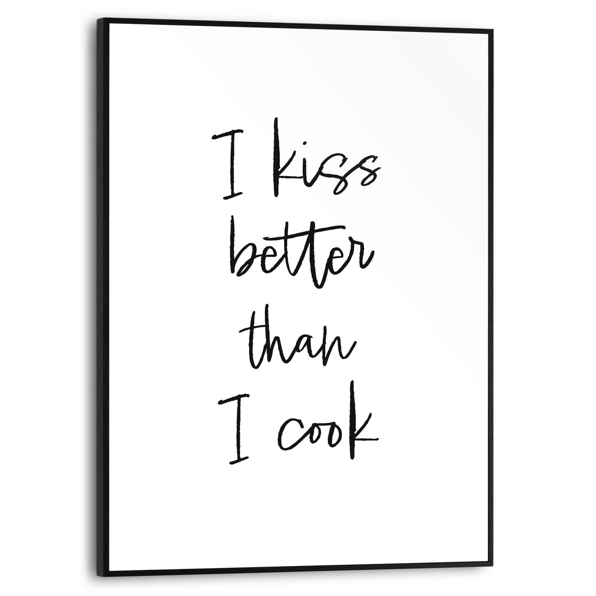 Poster REINDERS "Cooking Kisses", schwarz-weiß (farbe bild(er): schwarz, weiß), B:30cm H:40cm T:1,6cm, Bilder, Küche - Schwarz-Weiß - MDF - Sprüche - 30x40 cm Image