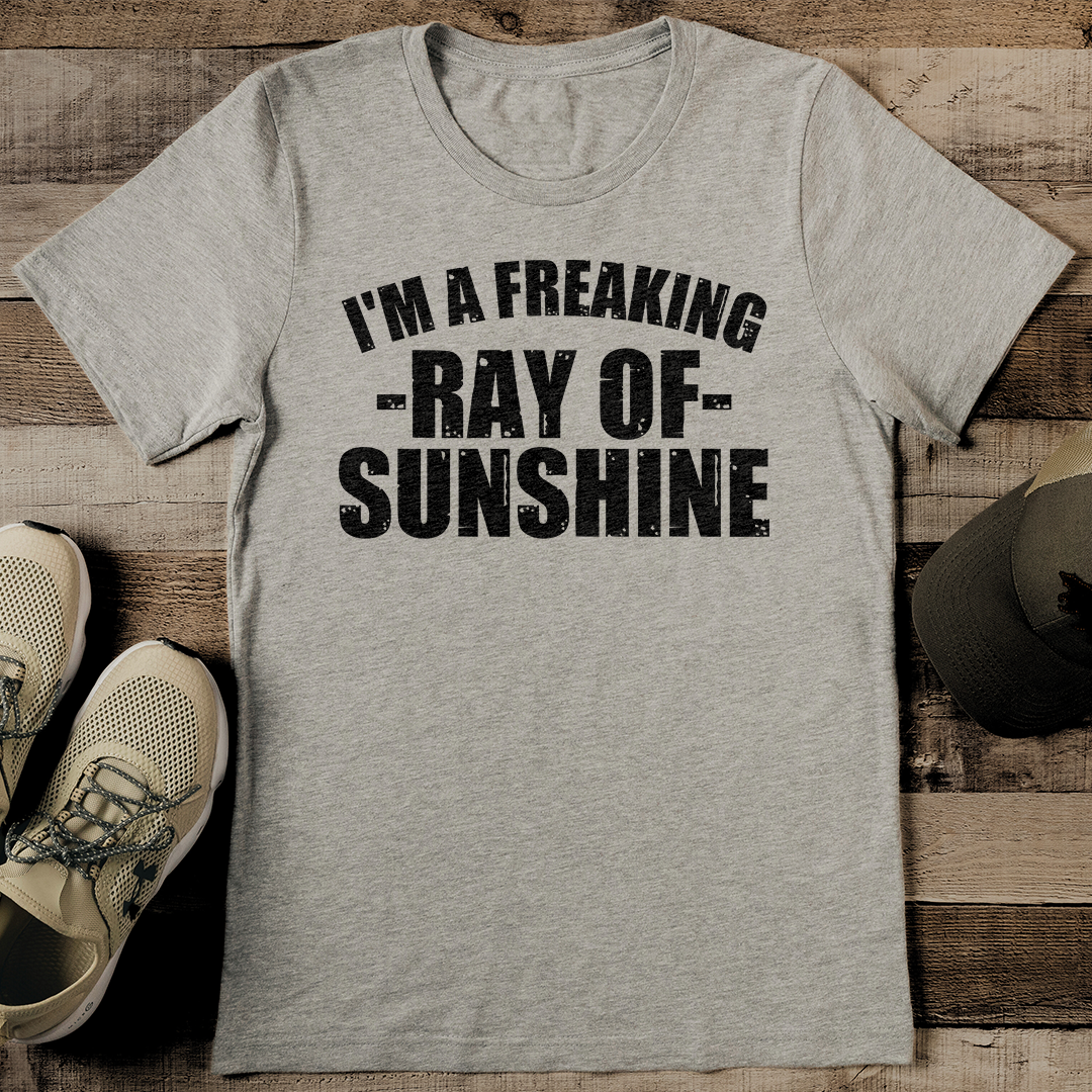 I'm A Freaking Ray Of Sunshine Tee L Black Heather