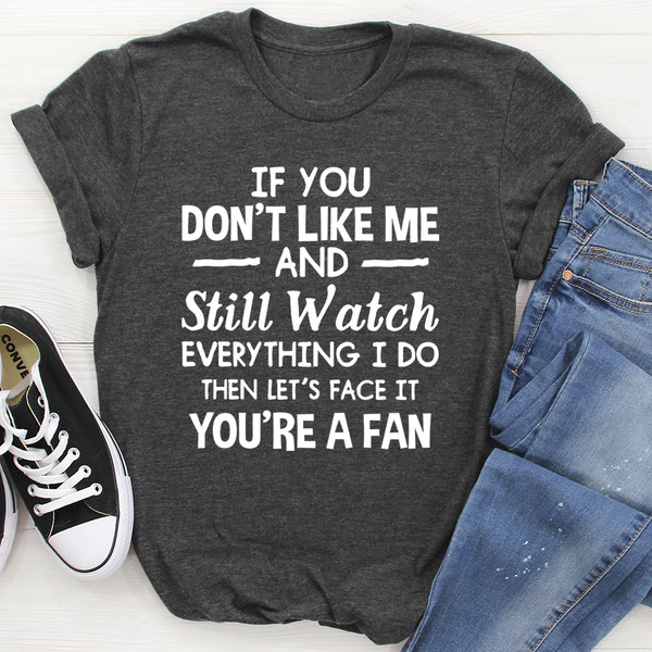 You're A Fan Tee White 2XL