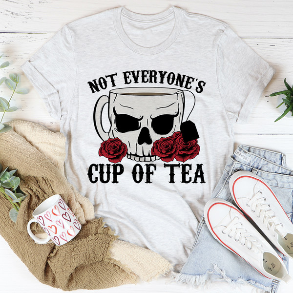 Not Everyone's Cup Of Tea Tee Athletic Heather L
