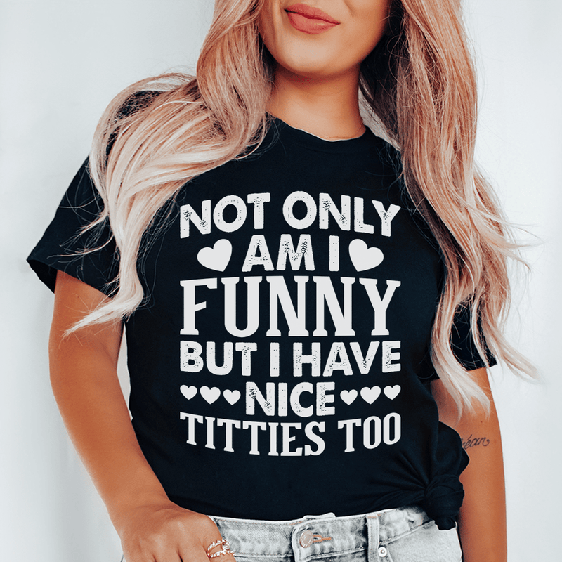 Not Only Am I Funny Tee 3XL Black Heather