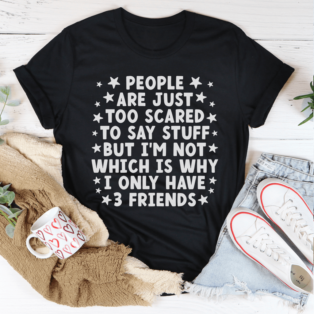 I Only Have 3 Friends Tee S Black Heather
