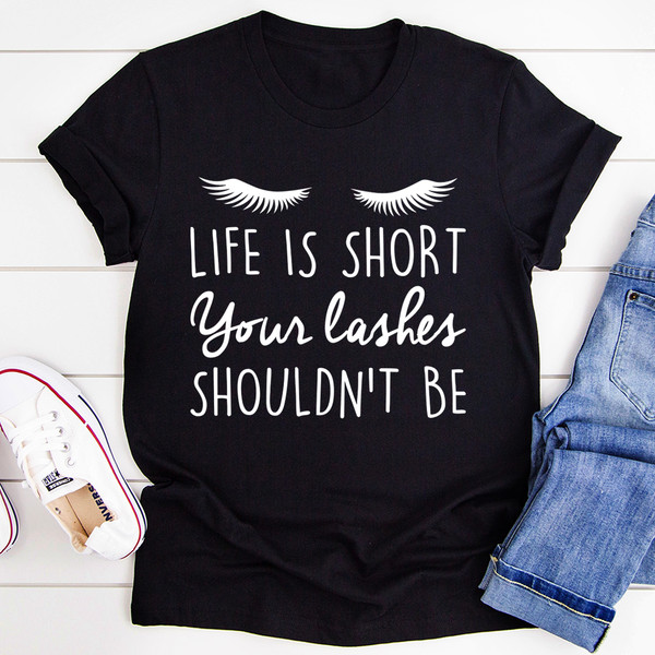 Life Is Short Your Lashes Shouldn't Be Tee Athletic Heather XL