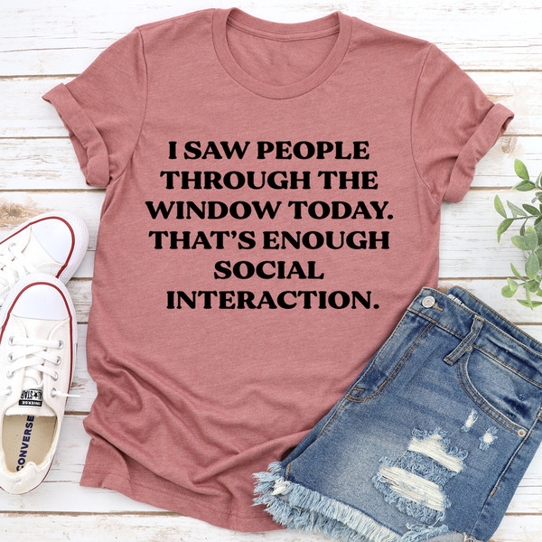 I Saw People Through The Window Tee Mauve XL