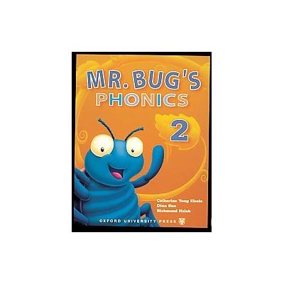 Mr Bug's Phonics 2 by Diana Sun (Paperback - Student)