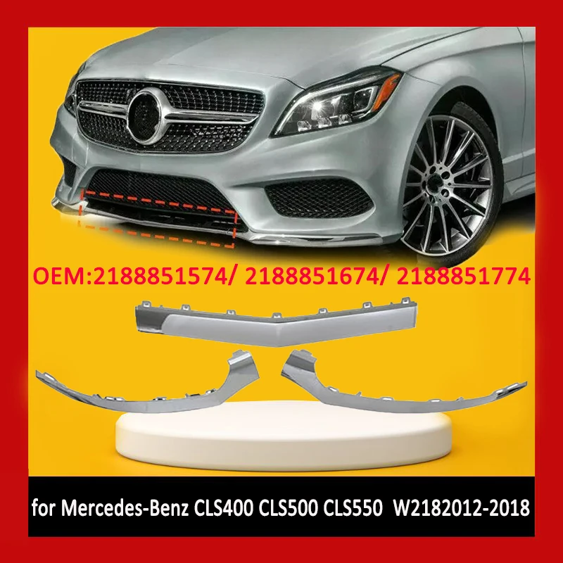 Für 2015–2018 W218 Mercedes-Benz CLS400 CLS500 CLS550 Frontstoßstangen-Zierleiste, Chrom-Formlippe 2188851574 2188851674 218885177 Image