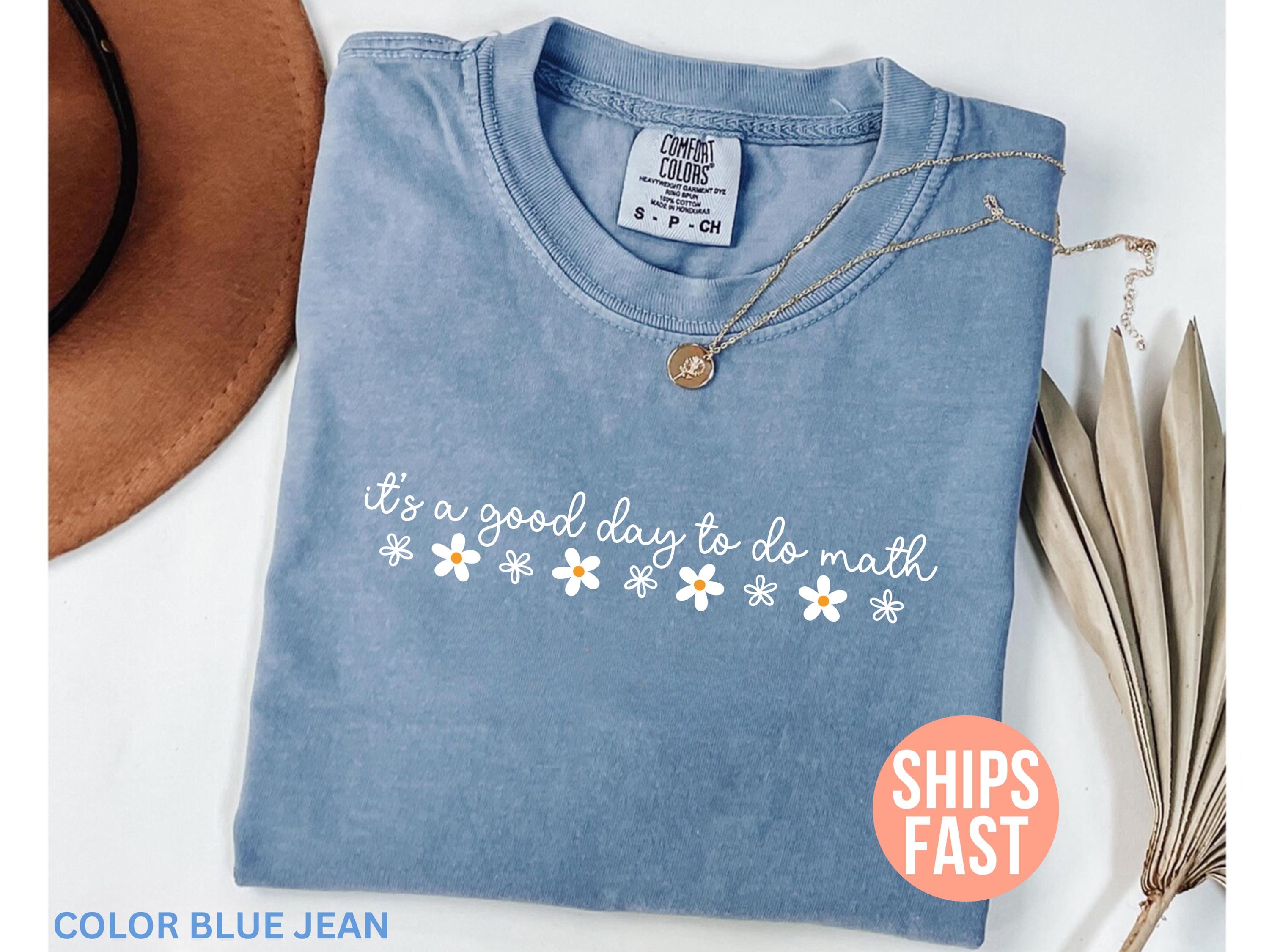 Maglietta Comfort Colors It's a Good Day to Do Math, Maglietta per insegnanti di matematica, Regali di apprezzamento per gli insegnanti, Maglietta pe
