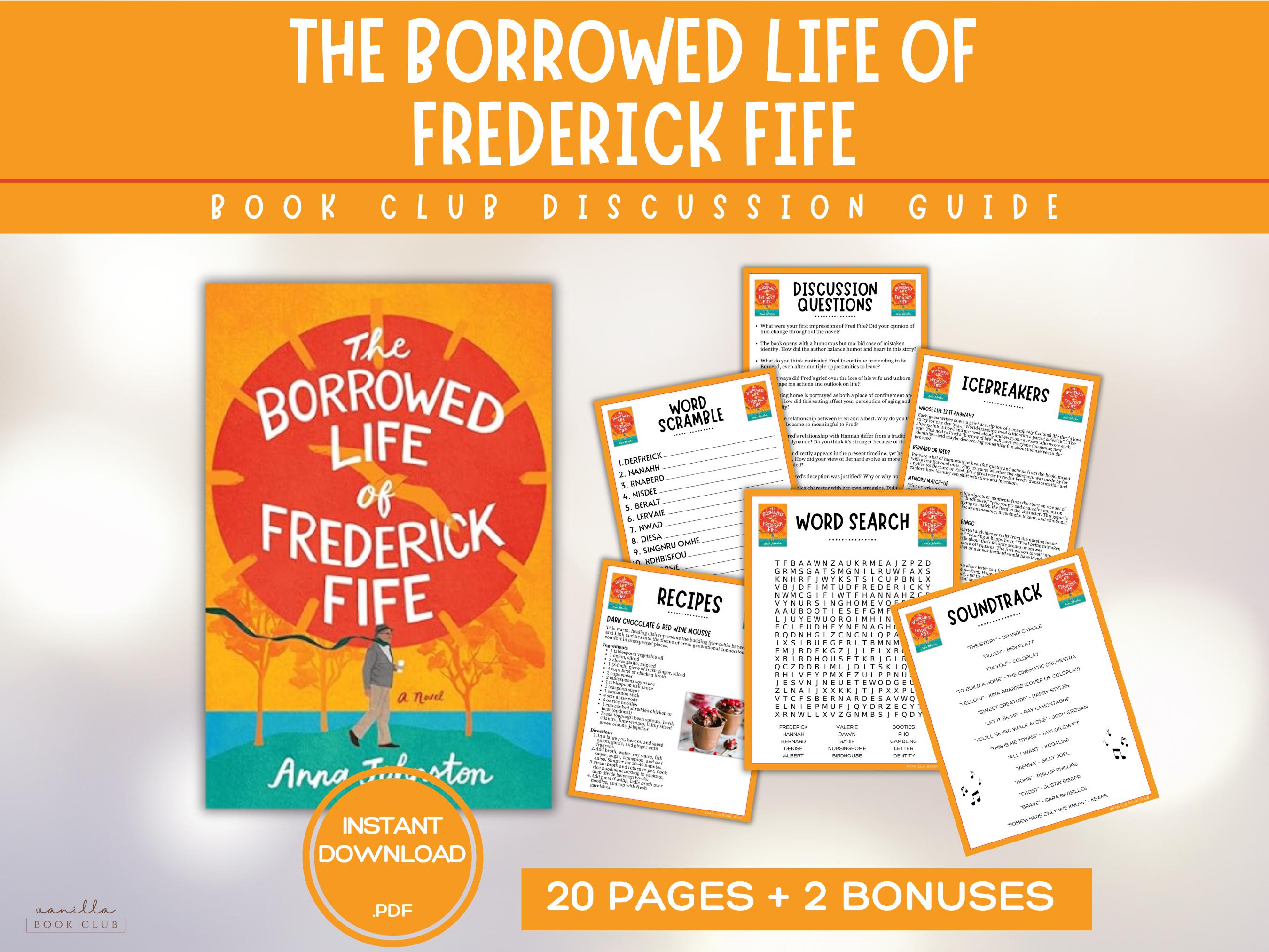 Guida al club del libro The Borrowed Life of Frederick Fife Giochi del club del libro Domande per la discussione del libro Attività del club del libro