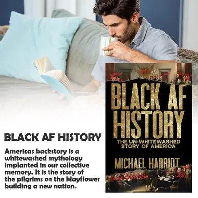 Black AF History Best Selling Book A Searingly Bitingly Hilarious Retelling Of American Reveal Un-whitewashed Story Of American