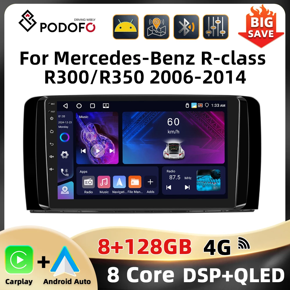 Podofo 9'' 8+128G Car Radio For Mercedes-Benz R-class R300/R350 2006-2014 Multimedia Player Android Auto Carplay WIFI Car Audio Image