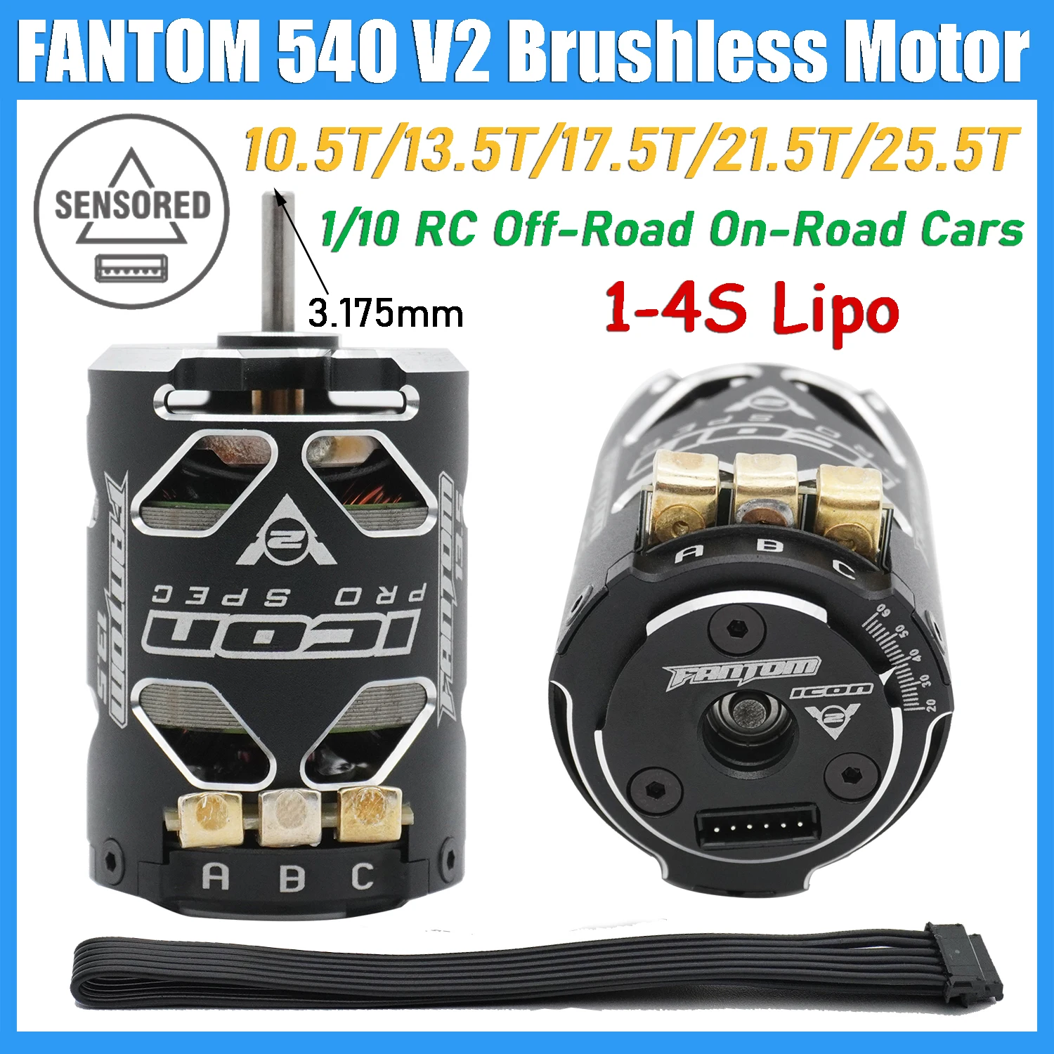 FANTOM 540 V2 10,5 T/13,5 T/17,5 T/21,5 T/25,5 T Sensorierter bürstenloser Motor 3,175 Welle für 1/10 RC Drift Racing Off-Road On-Road-Autos