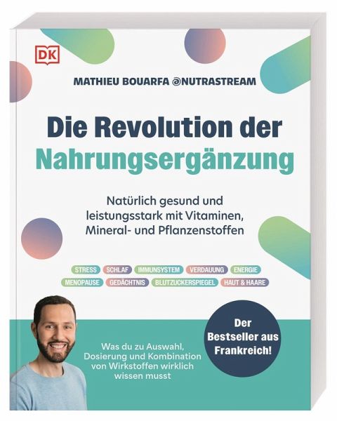 Die Revolution der Nahrungsergänzung - Mathieu Bouarfa