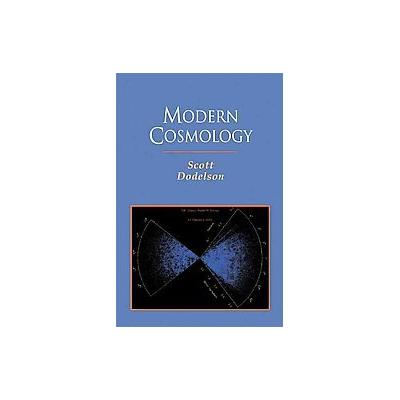 Modern Cosmology by Scott Dodelson (Hardcover - Academic Pr)