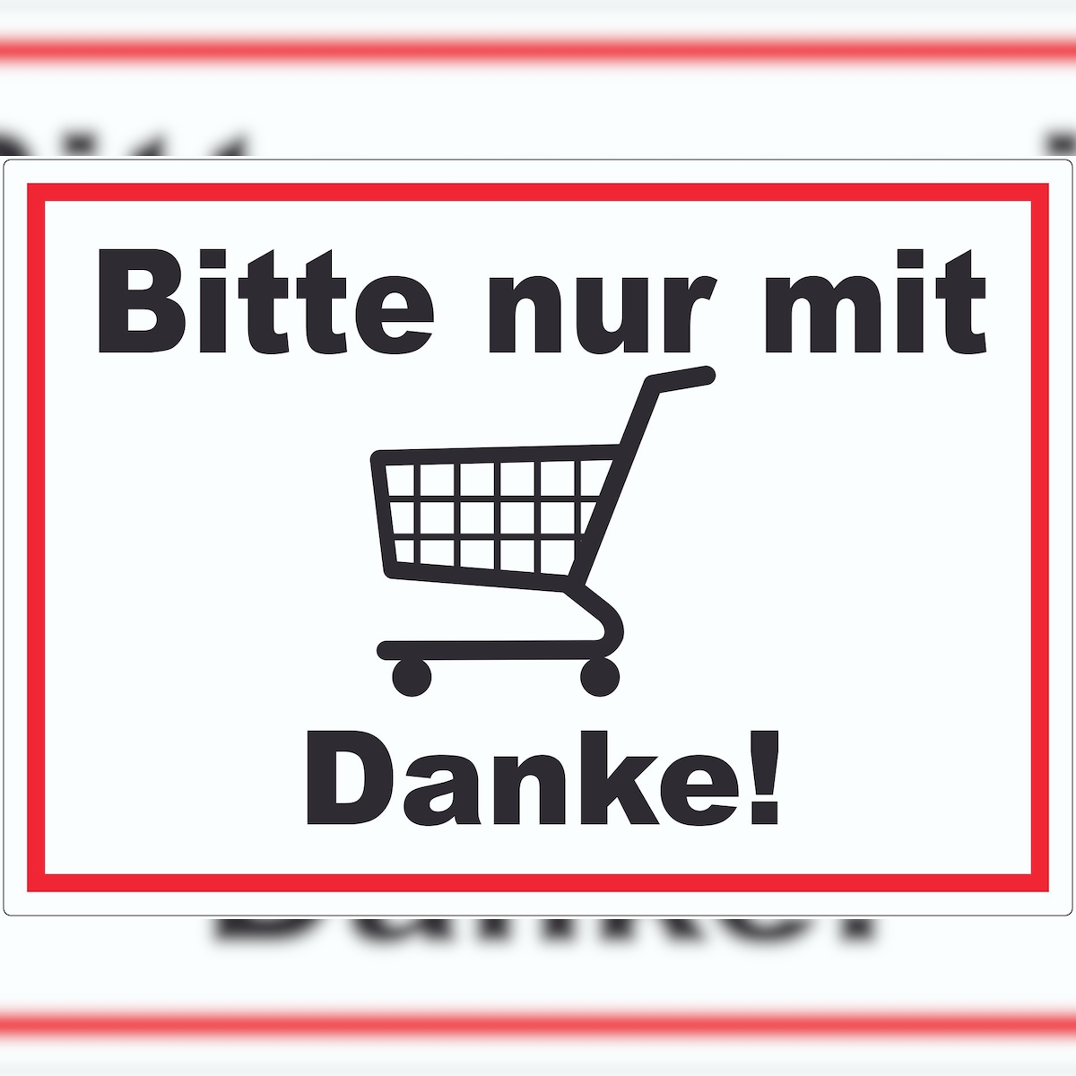 HB-Druck Bitte nur mit Einkaufswagen Aufkleber A1 (594x841mm) Image