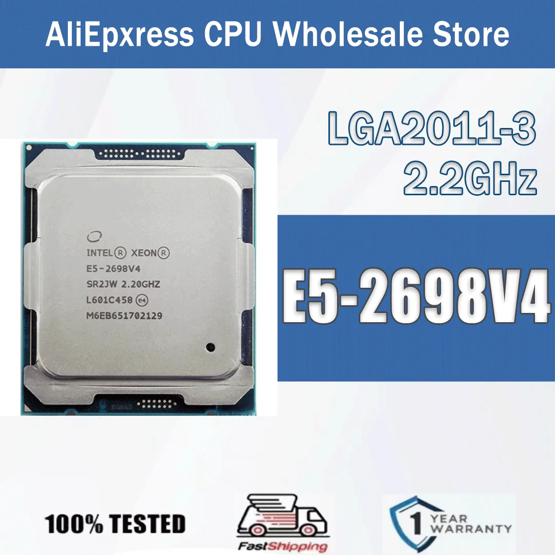 Intel Xeon E5-2698V4 2,2 GHz 20 Kerne 40 Threads 50 MB 135 W 14 NM E5 2698V4 Computer-CPU-Prozessor E5 2698 V4 Paket LGA 2011-3 Image