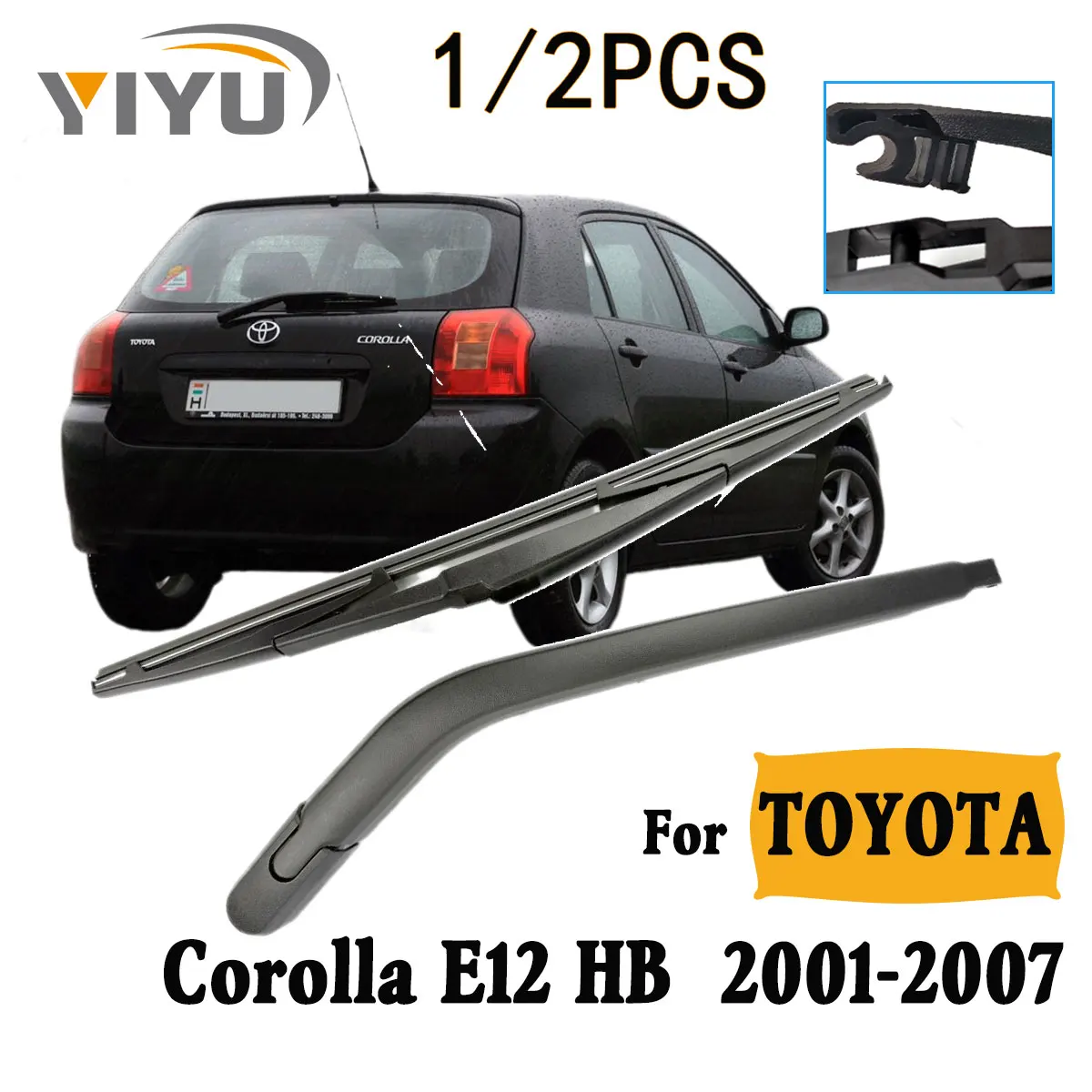 1/2PCS Heckscheibe Wischerblatt Wischerarm Kit Für TOYOTA Corolla E12 HB 2001-2007 Windschutzscheibe Windschutz hinten Fenster Image