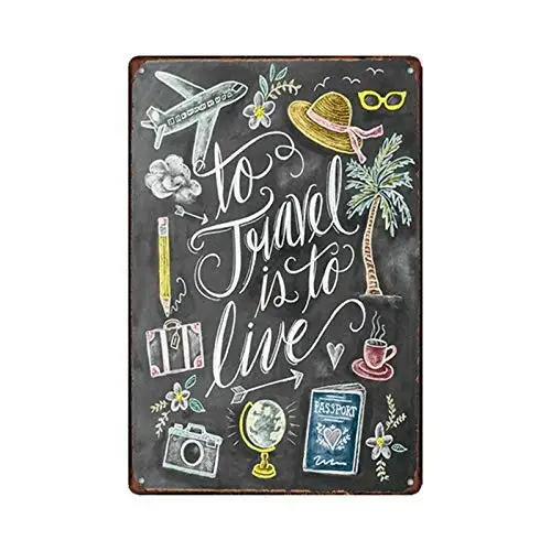Vintage Retro Metallblechschild „To Travel is to Live Home Bar Kitchen Hotel Wall Decor Signs“. Image