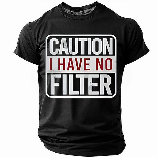 Herren T-Shirt Lustiges Grafik Kurzarm - Achtung ich habe keinen Filter Humor Tee Image