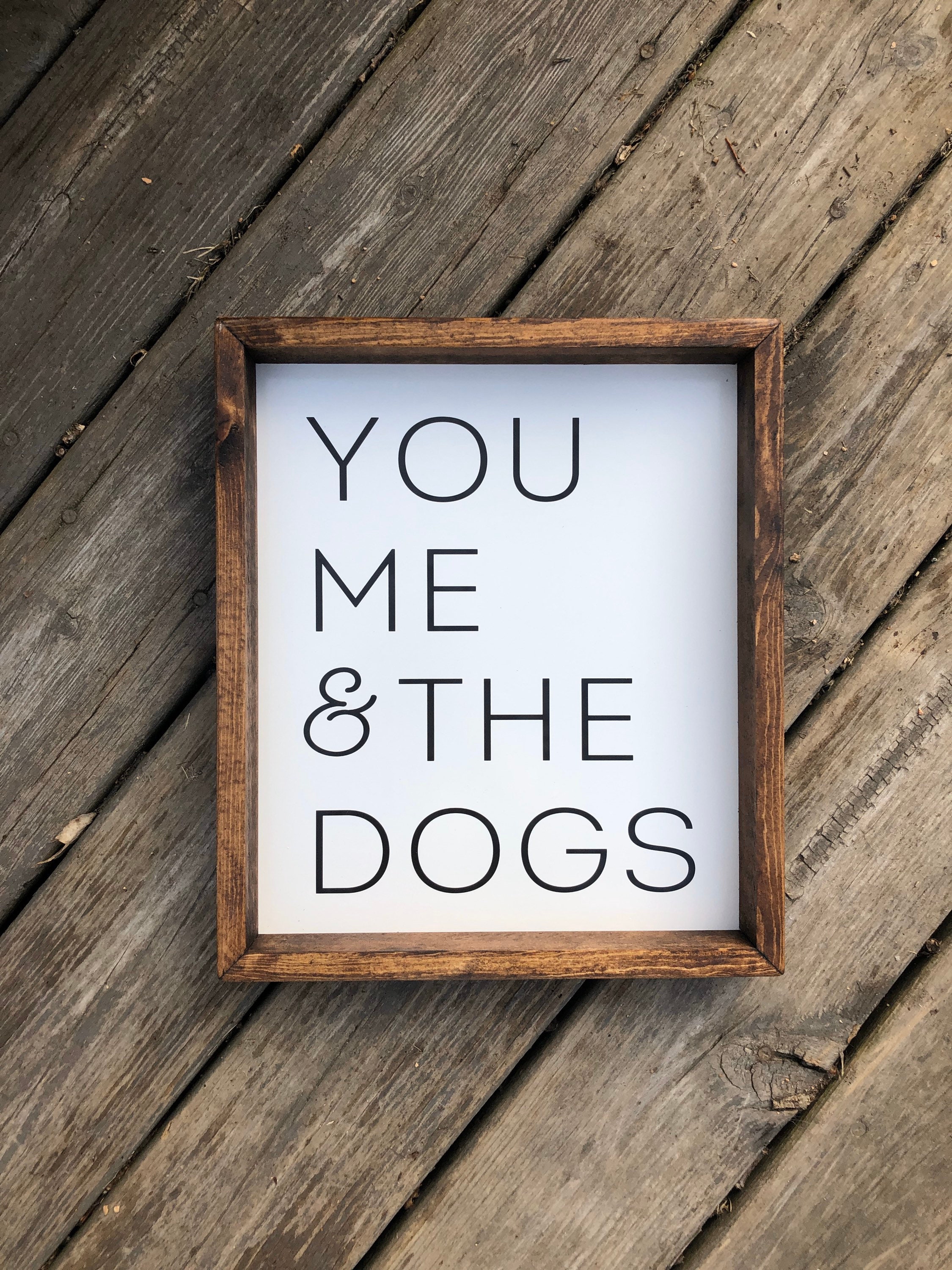 Cartello per la fattoria You Me And The Dogs, cartello per la casa in legno, regalo di inaugurazione della casa, arredamento rustico chic, cartello co