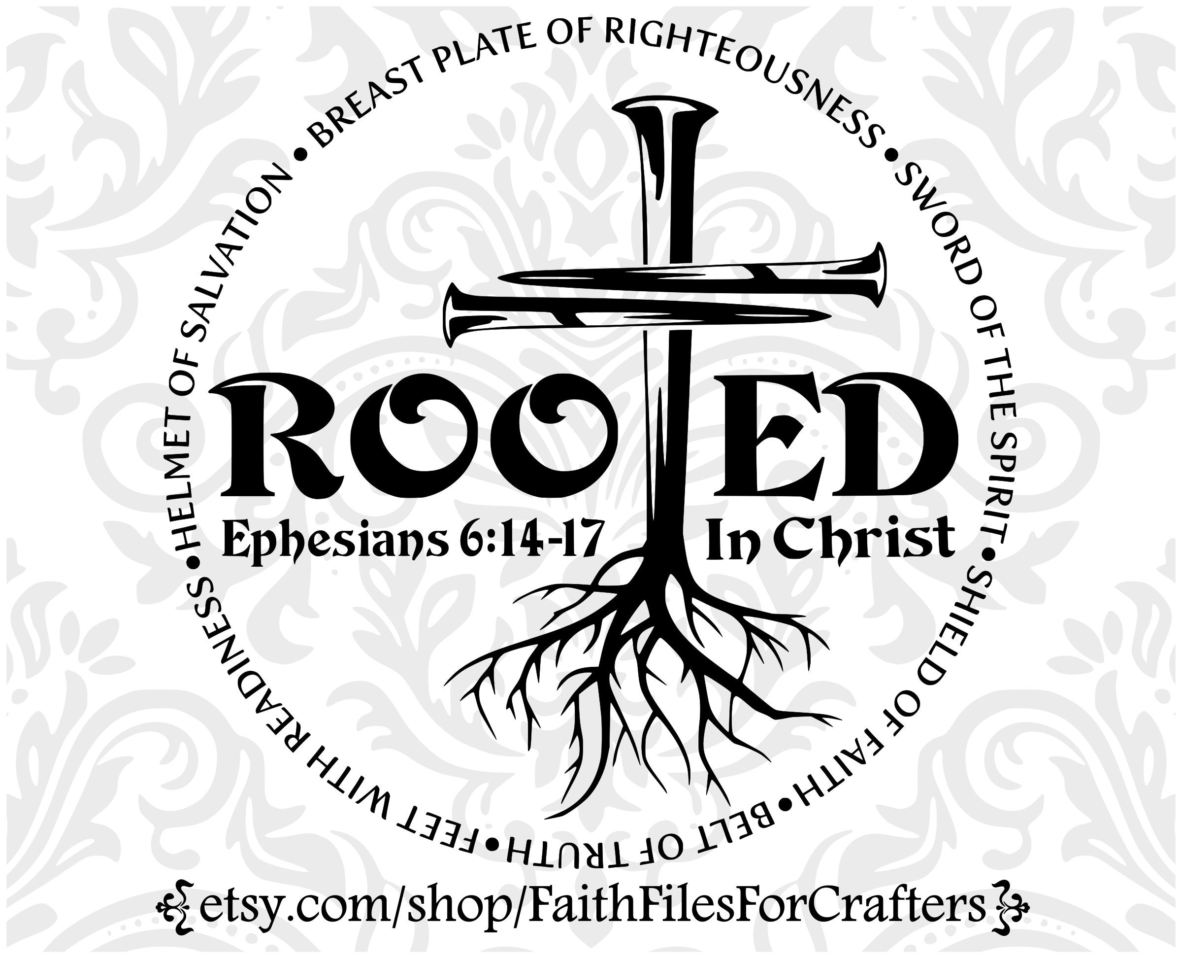 Radicato in Cristo Svg, Armatura di Dio Svg, Efesini 6:14-17 Svg, Chiodi incrociati Svg, Armatura completa di Dio Svg, Christian Svg, Camicia cristian