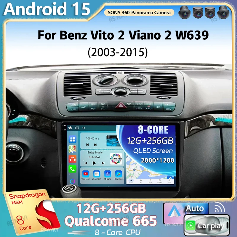 Android 15 Für Benz Vito 2 Viano 2 W639 2003-2015 2K QLED Android Auto Radio Multimedia Video Player BT stereo CarPlay Kopf Einheit Image