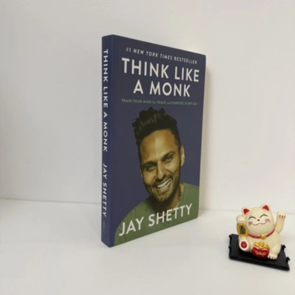 Denken Sie nach einem Mönch von Jay Shetty. Leitfaden für Achtsamkeit und Meditation. Finden Sie den Zweck überwinden Sie Angst. Persönliches Wachstum und inneres Friedensbuch Image