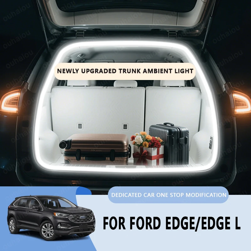 Für Ford EDGE/EDGE L kofferraum licht modifikation licht Atmosphäre lichter Weiß warm weiß Hinten Stamm LED Licht Bar
