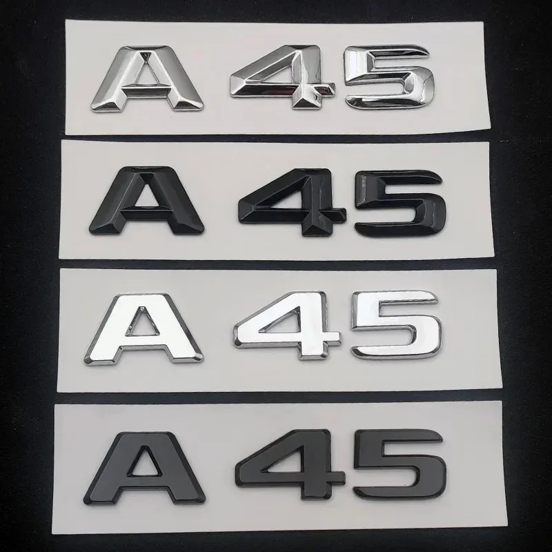 3d ABS Cromato Nero Logo A45 Emblema Lettere Adesivo Targhetta Bagagliaio di Un'auto Distintivo Per Mercedes Benz A45 AMG W176 W177 Accessori