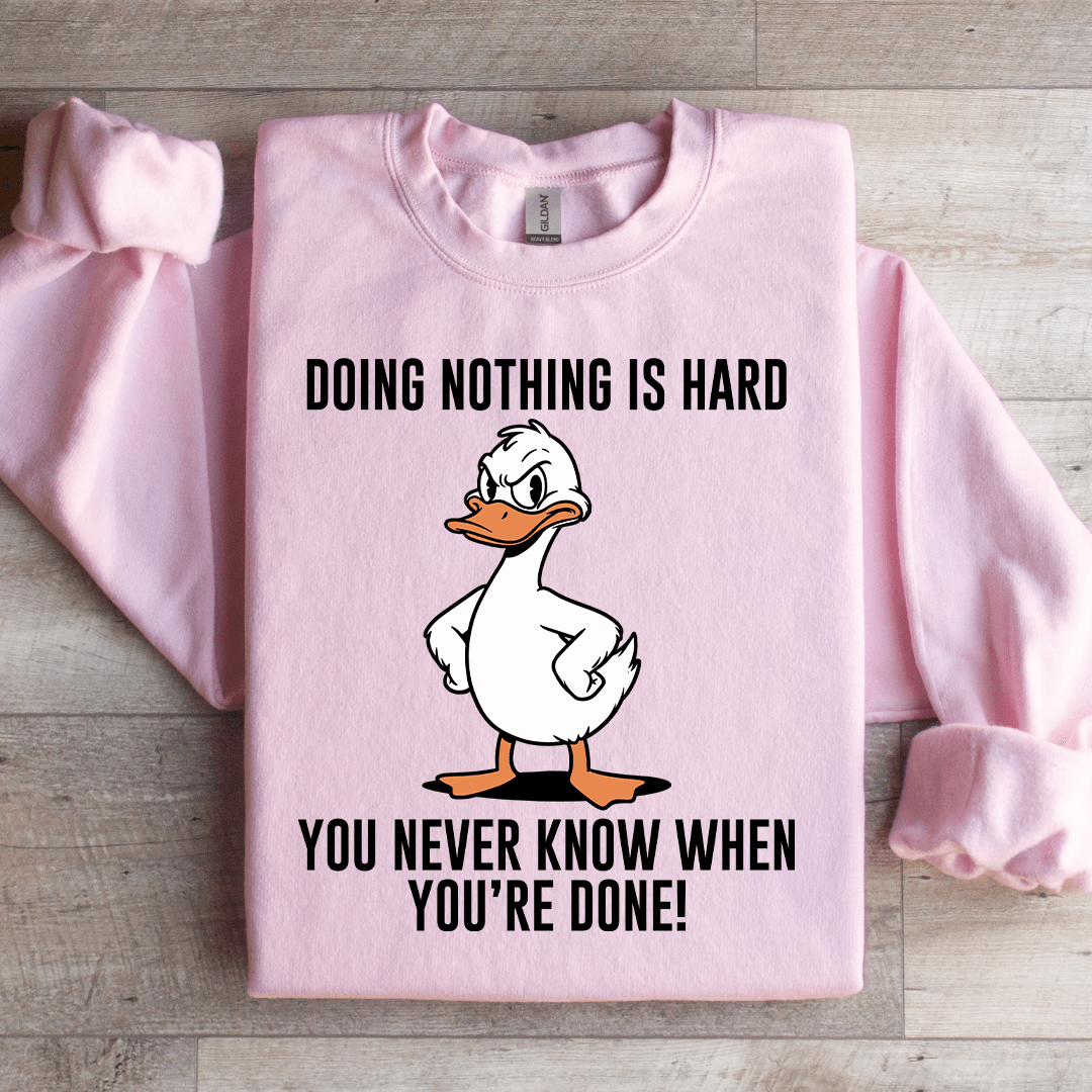 Doing Nothing Is Hard Sweatshirt S Black