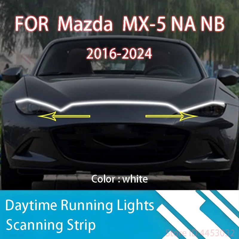 Für mazda MX-5 na 2016-2024 neues Upgrade führte Tagfahrlicht Scan Start Auto Motorhaube drl Führung dekorative Umgebungs lampe 12v Image