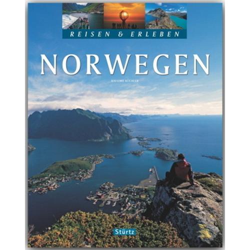 Norwegen - Reisen Und Erleben - Kai-Uwe Küchler, Gebunden