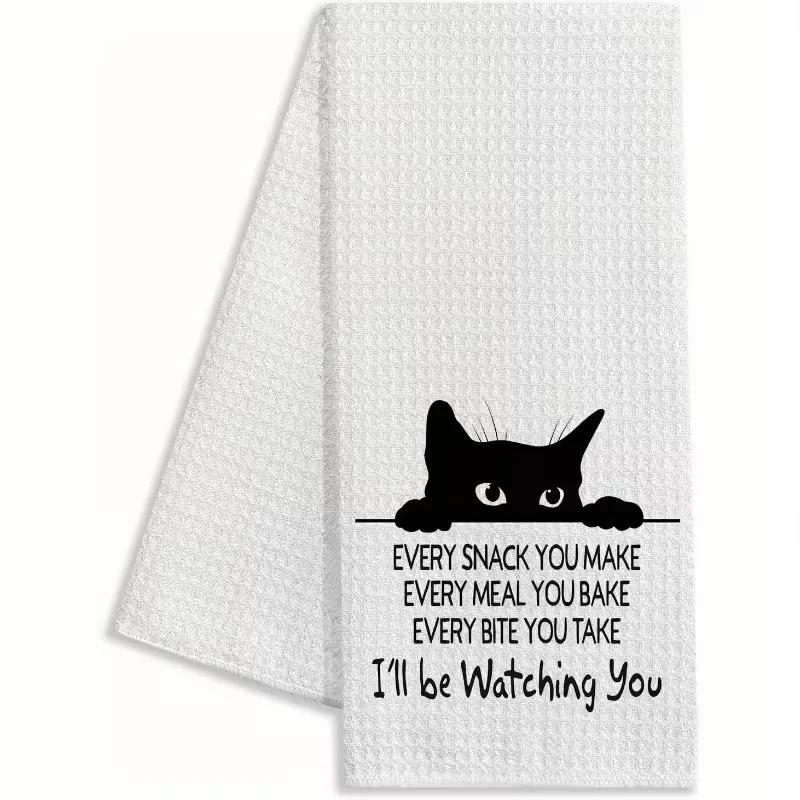 Fun Cat Lover Küchenhandtuch – Zitat: „I'll Be Watching You All Time“, ultraweiches Polyester, maschinenwaschbar, moderne dekorative Serviette, geeignet für Zuhause und Restaurant Image