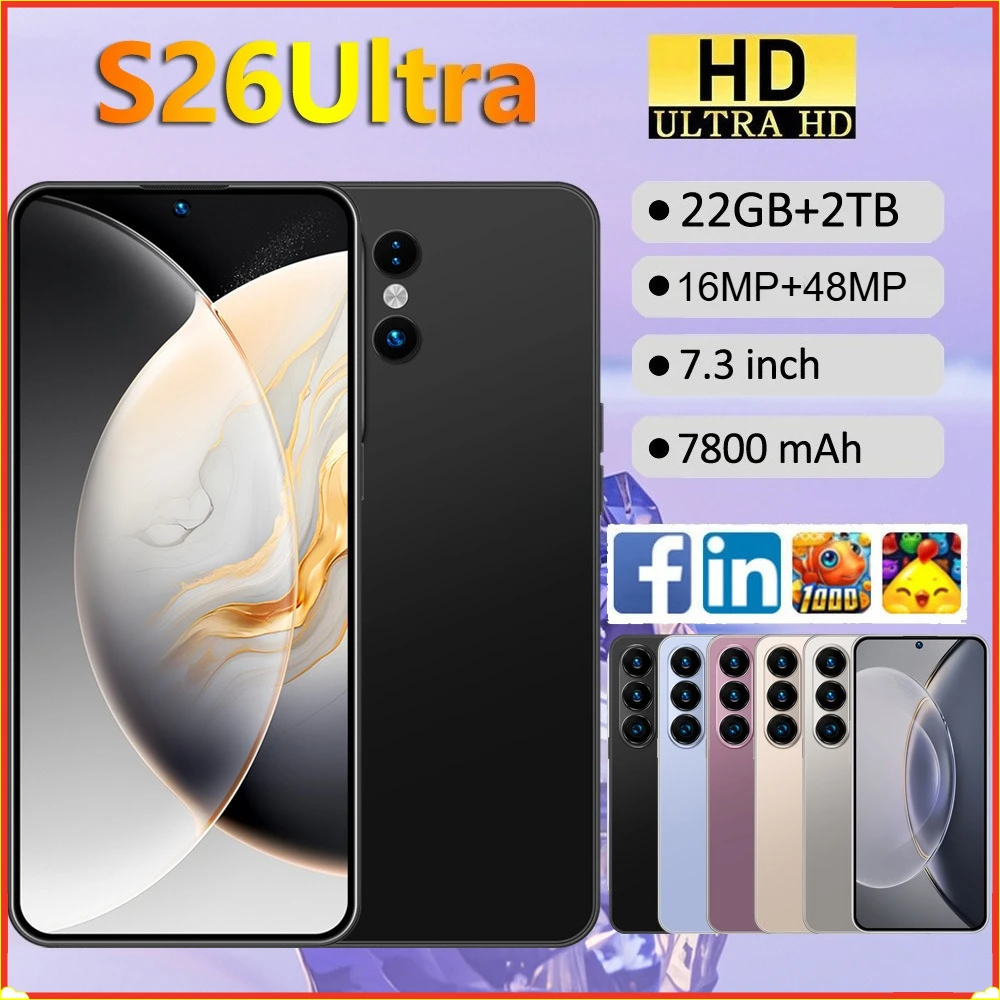 2026 New Mobile Phones for S26 Ultra Smartphone Android 5G 7.3HD Cell Phone 22G+2TB 7800mAh Unlocked Dua Sim Wifi