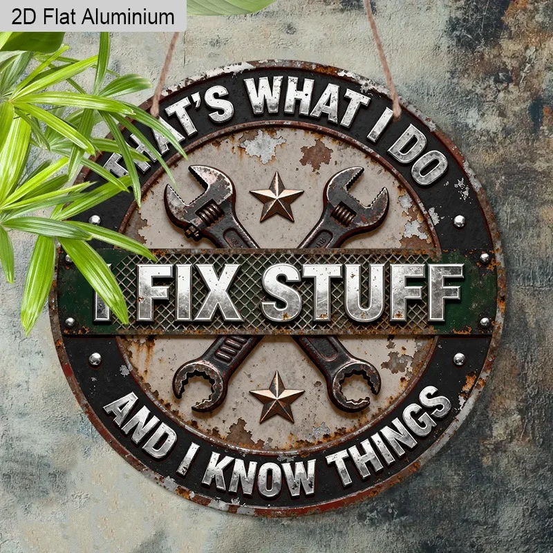 1 Stück Aluminium Rostiger Stil Humorvolles Rundes Wandkunst-Schild, Ich Reparier Dinge, Das Ist Was Ich Tüte und Ich Weiß Dinge, Tolles Geschenk für Väter Image