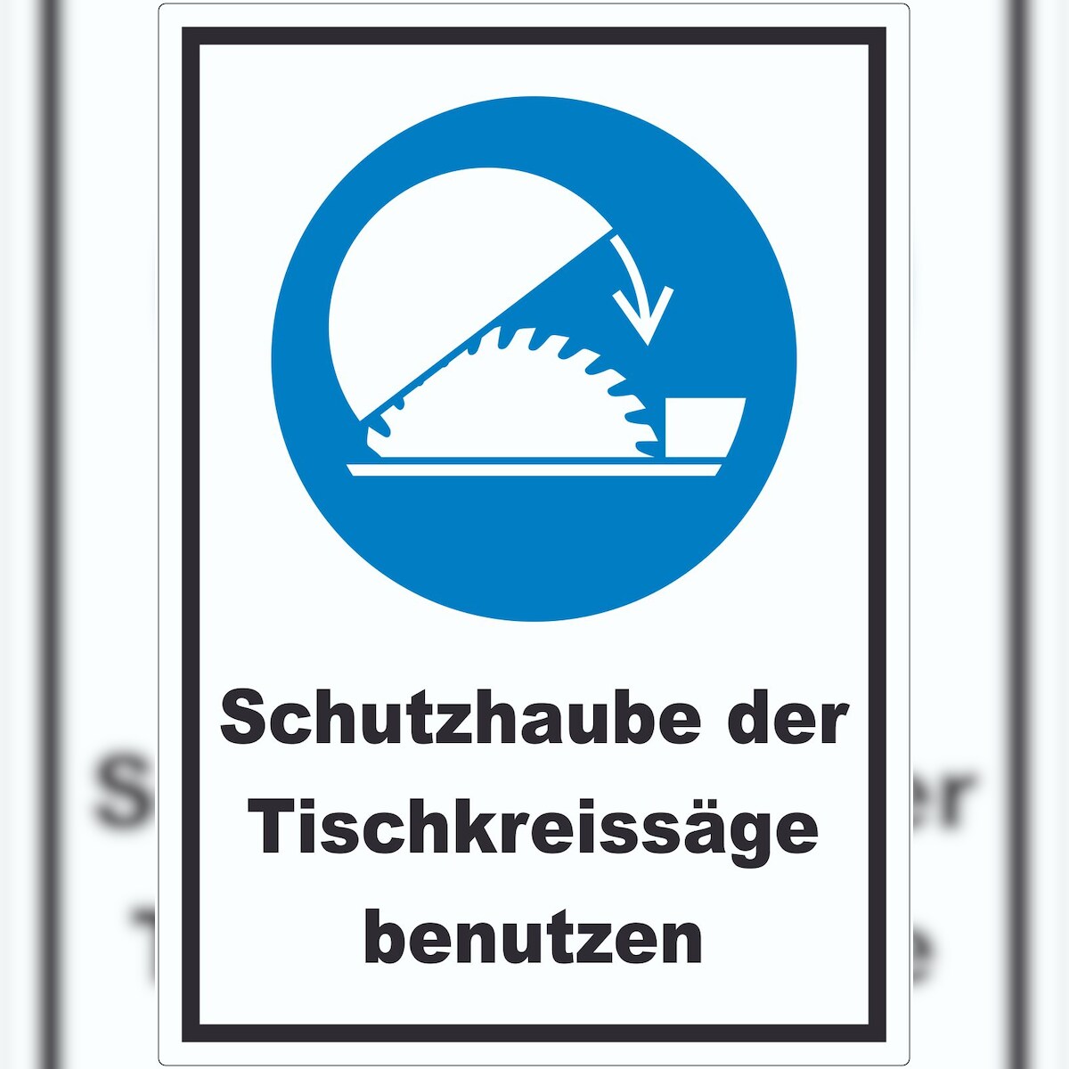 HB-Druck Schutzhaube der Tischkreissäge benutzen Aufkleber A1 (594x841mm) Image