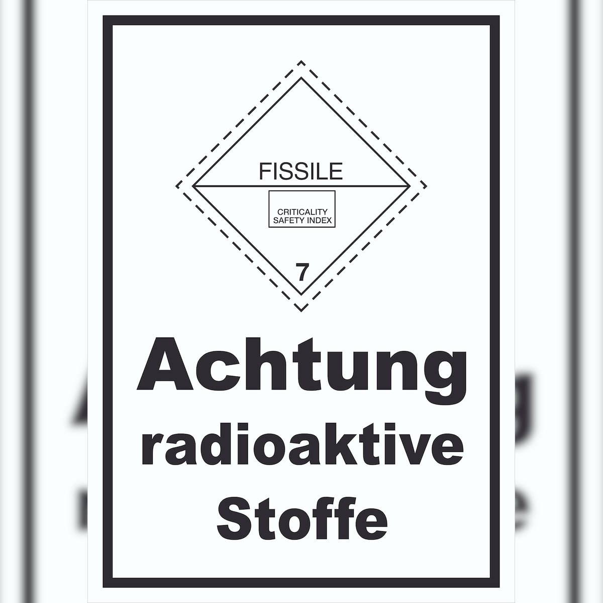 HB-Druck Schild spaltbare Stoffe Fissile hochkant A1 (594x841mm) Image