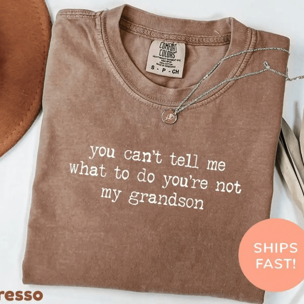 You Cant Tell Me What To Do Grandma Shirt Funny Comfort Colors Tee white 3xl t Shirt