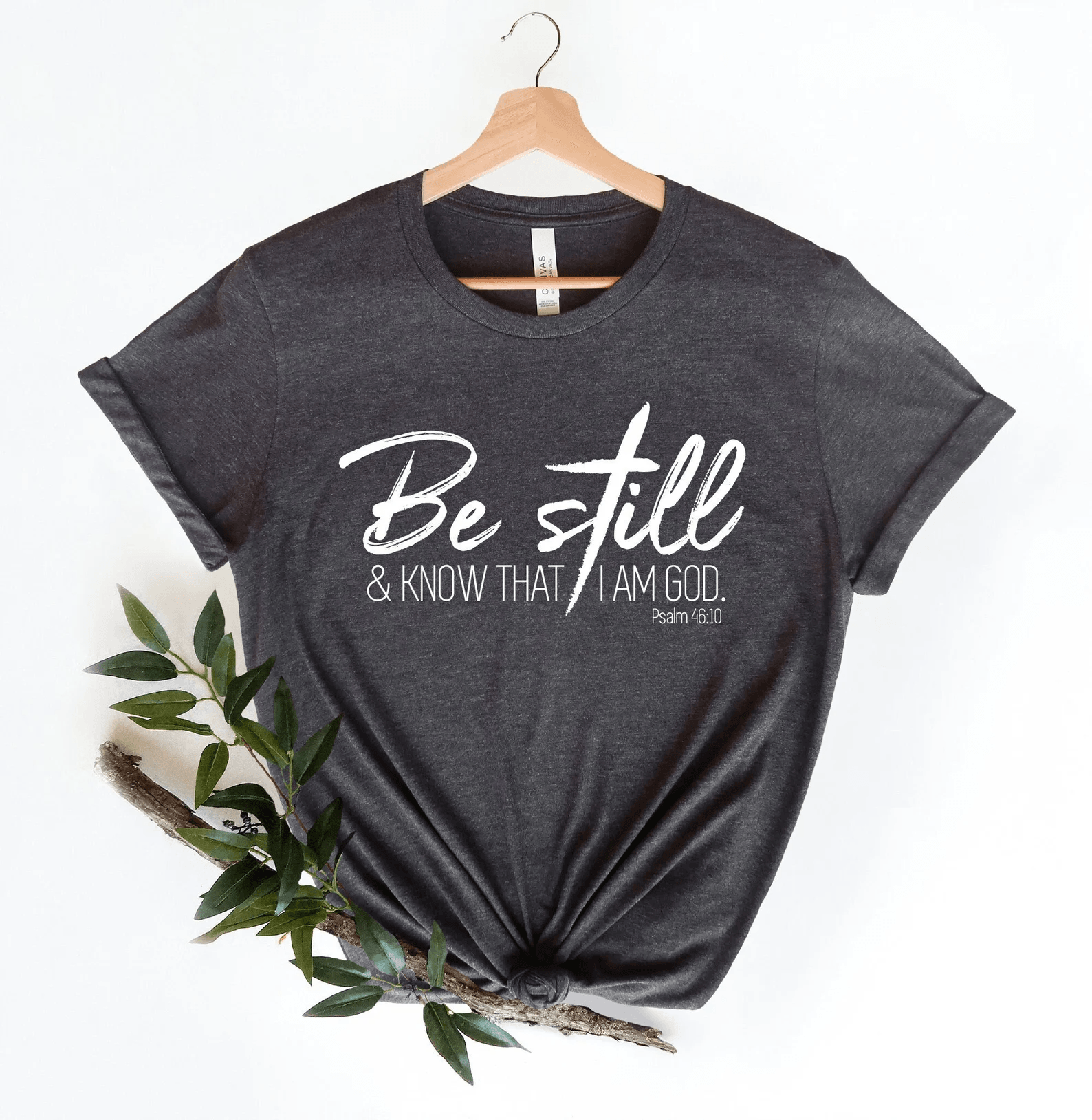 Be Still And Know That I Am God Shirt Psalm Christian Faith Tee Women maroon 2xl sweatshirt