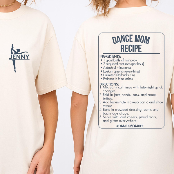 Custom Dance Mom Recipe Shirt Personalized Dance Mom Tee red s sweatshirt