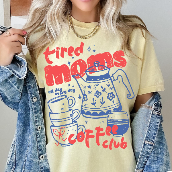 Tired Moms Coffee Club Shirt Funny Mom Coffee Lover Graphic Tee Cute Outfit mustard xl sweatshirt