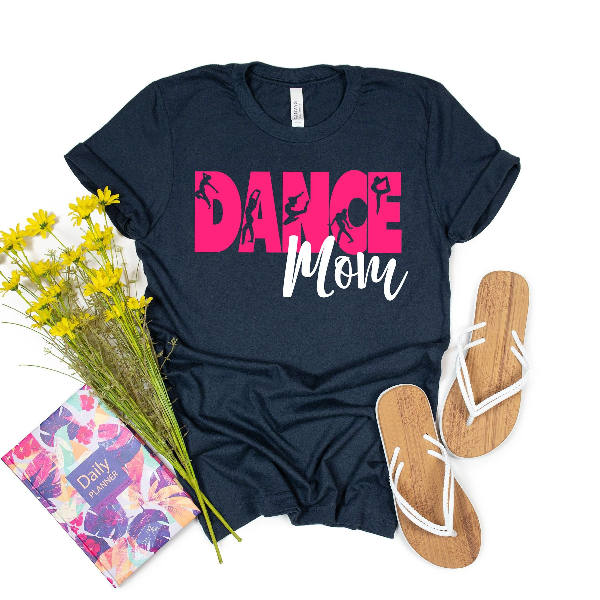 Dance Mom Shirt, Dance Mom Crew Shirt, Mom Life Shirt, Mother T Shirt, Cute Mom Shirt, Cute Mom Gift, Mothers Day Gift, navy 3xl t Shirt