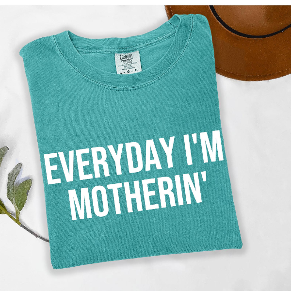 Everyday I Am Motherin Shirt Funny Mom Life Graphic Tee Trendy Minimal Outfit mustard l t Shirt