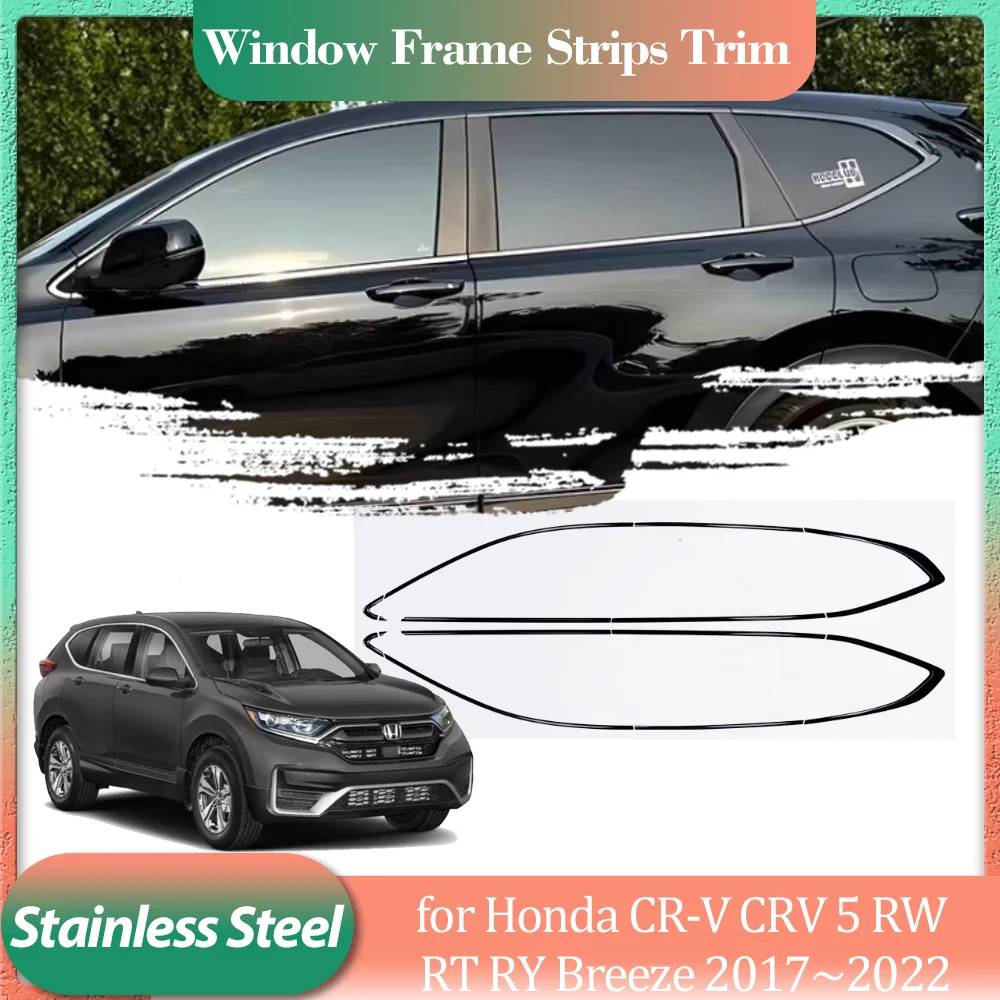 Für Honda CR-V CRV 5 RW RT RY Breeze 2017 ~ 2022 Silber Schwarz Edelstahl Auto Tür Fenster Rahmen Fensterbank Trim Zubehör Image