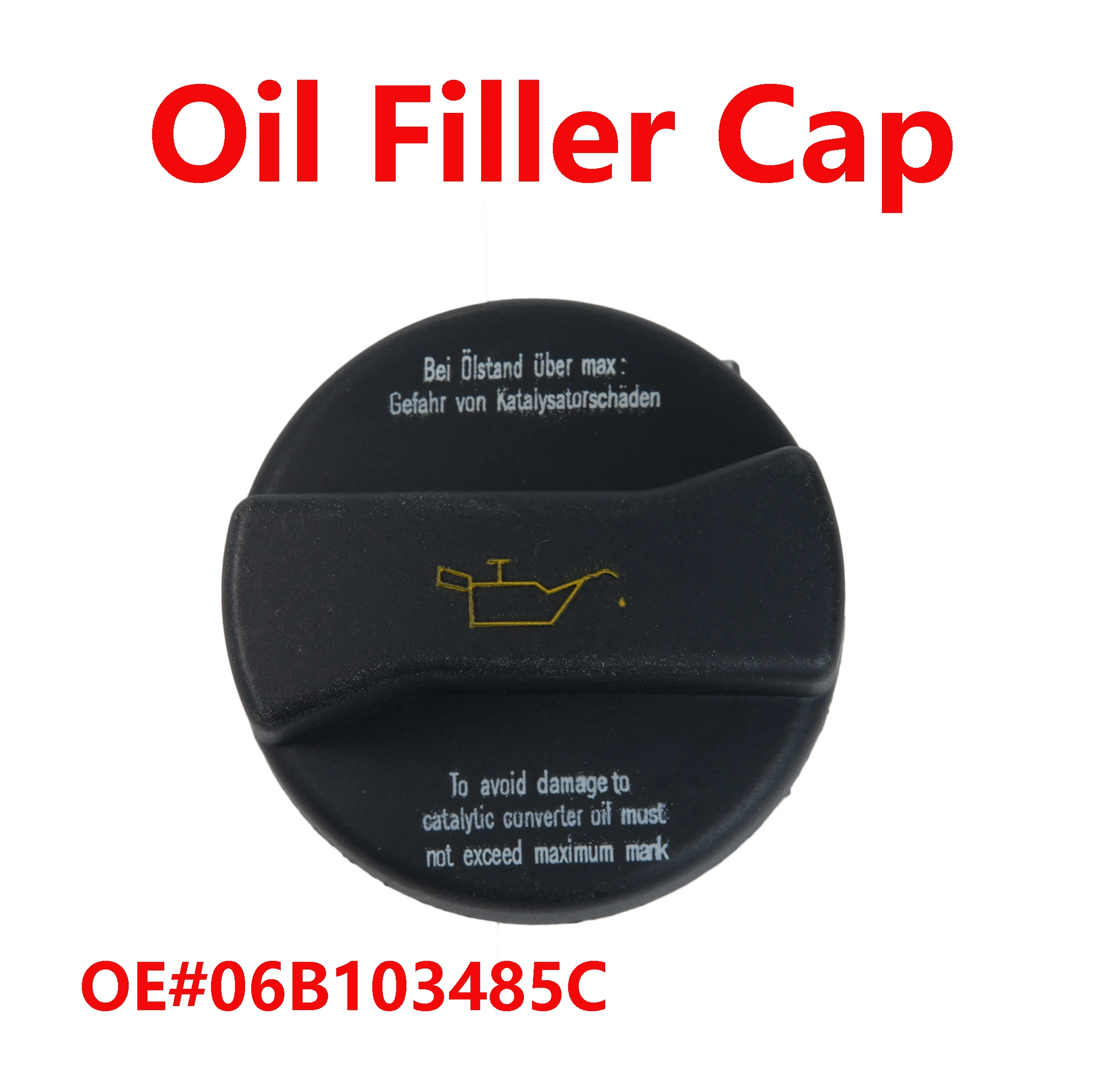 Motoröl-Einfülldeckel für VW Käfer Bora Passat Caddy Golf Jetta Polo Ghia Corrado Crafter Typ Sharan Tiguan Touran 06B 103485 C Image