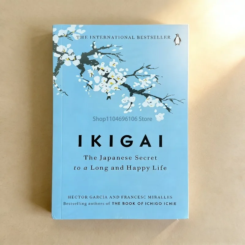 Die japanische Geheimphilosophie von Hector Garcia Inspirierendes Buch für ein glückliches und gesundes Leben auf Englisch für Erwachsene und Teenager Ikigai Image