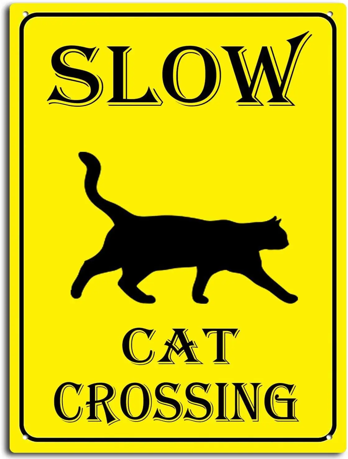 Schild „Slow Cat Crossing“ aus Aluminium, schwarz auf gelb, Wanddekoration für Zuhause, Cafés, Büro, Geschäft, Pubs, Club, drinnen und draußen / Blechschild Image