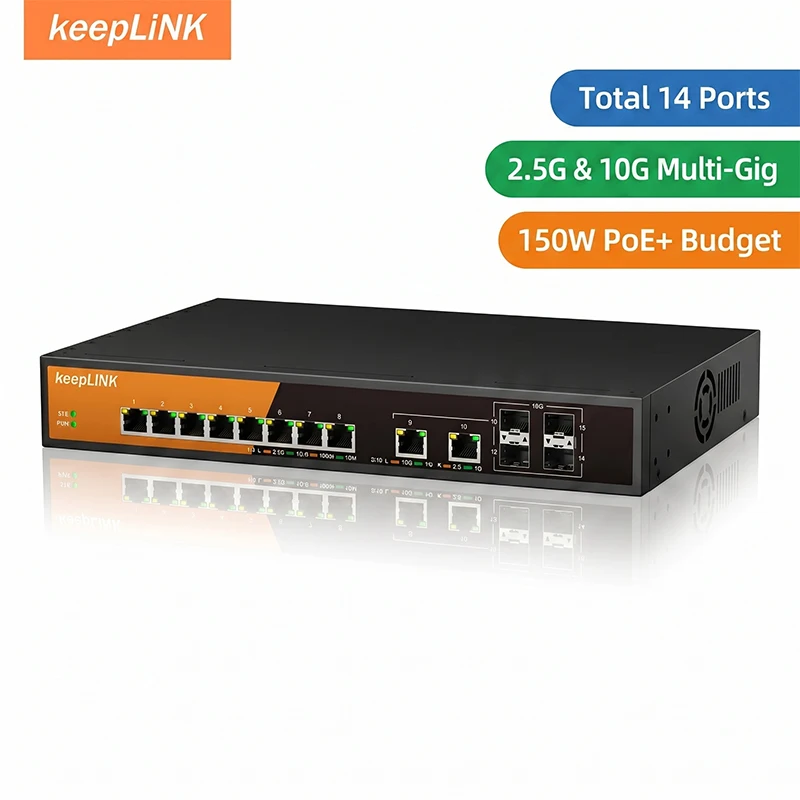 Switch PoE multi-Gigabit KeepLink 14 ports, 8x2.5G PoE+ (150W), 2x10G RJ45, 4x10G SFP+ Uplink, switch réseau Ethernet non géré